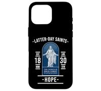 Latter-day Saints Hope - Faith in Christ and the Gospel Case for iPhone 16 Pro Max