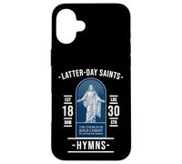 Latter-day Saints Hymns - Songs that Praise God and Jesus Case for iPhone 16 Plus