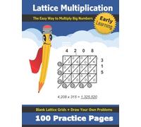 Lattice Multiplication: 100 Practice Pages - Ages 8-12 - Multiply Large Numbers - Double Digit Multiplication - Multi Digit - Long Multiplication ... Maths - Lattice Method - (KS2) (Grades 4-7)