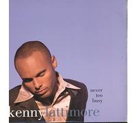 Lattimore, Kenny - Never Too Busy [12" VINYL] [12" VINYL]