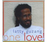 Latty Guzang - One Love