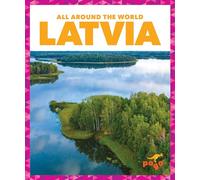 Latvia (All Around the World)