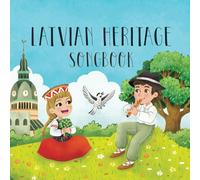 Latvian Heritage Songbook