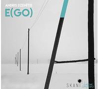 Latvian National Symphony Orchestra / Normunds Sne, Deutsche Radio Philharmonic Saarbruken-Kaiserslautern / Karel Mark Chicon and Silesian String Quartet - Andris Dzenitis: E(GO)