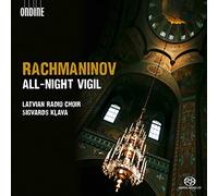 Latvian Radio Choir:Klava - Rachmaninov: All-Night Vigil Op. 37