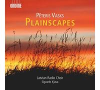 Latvian Radio Choir:Klava - Vasks: Plainscapes