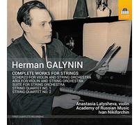 Latysheva/Nikiforchin - Herman Galynin: Complete Works for Strings