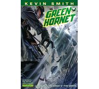 Lau, Jonathan - Kevin Smith's Green Hornet Volume 2: Wearing o' the Green: 02 (GREEN HORNET TP)