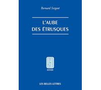 L'Aube Des Etrusques (Histoire)