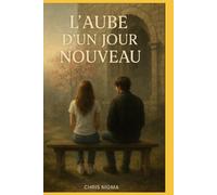 L'Aube d'un Jour Nouveau