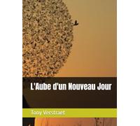 L'Aube d'un Nouveau Jour (Romans)