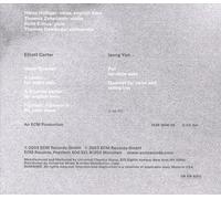 LAUDS AND LAMENTATIONS: MUSIC OF ELLIOTT CARTER AND ISANG YUN NEW CD