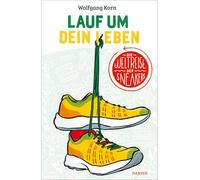 Lauf um dein Leben!: Die Weltreise der Sneakers