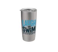 Laugh and Swim Just Not At The Same Time, Swimming Swimmer Stainless Steel Insulated Tumbler