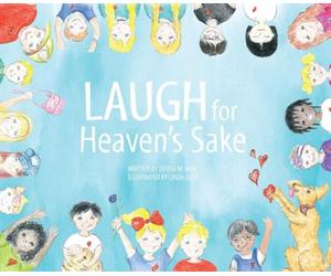 Laugh for Heaven's Sake