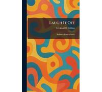 Laugh It Off: Including Songs of Sanity