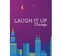 Laugh it Up, Chicago!