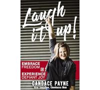 Laugh It Up - Paperback NEW Payne, Candace 01/11/2017