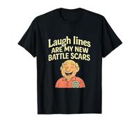 Laugh Lines New Battle Scars Funny Retirement Humor T-Shirt