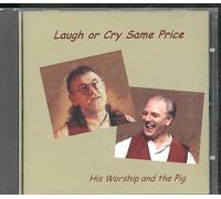 Laugh Or Cry Same Price