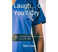 Laugh... Or You'll Cry