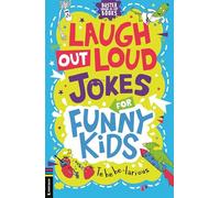 Laugh Out Loud Jokes for Funny Kids (Buster Laugh-a-lot Books)
