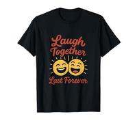 Laugh Together Last Forever Cartoon Sunshine Design T-Shirt