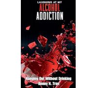 Laughing at My Alcohol Addiction: Hanging Out Without Drinking