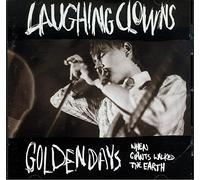 Laughing Clowns - Golden Days When Giants Walked the Earth