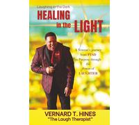 Laughing in the Dark; Healing in the Light: A Veteran’s journey from PTSD to Purpose through the Power of LAUGHTER