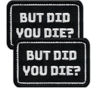 Laughing Lizards But Did You Die? Patch | Includes (2) Funny Morale Hook & Loop Military Patches, Tactical Patches for Backpacks, Hats, Bags, and Equipment