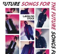 Laughing Stock - Songs For The Future [VINYL]