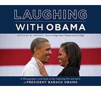 Laughing with Obama: A Photographic Look Back at the Enduring Wit and Spirit of President Barack Obama