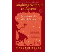 Laughing Without an Accent: Adventures of an Iranian American, at Home and Abroad