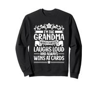 Laughs Loud And Always Wins At Cards Grandma Mama Nana Mimi Sweatshirt