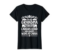 Laughs Loud And Always Wins At Cards Grandma Mama Nana Mimi T-Shirt