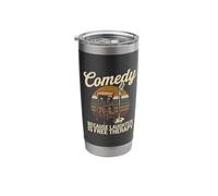 Laughter Free Therapy Stand Up Comedy Stand Up Comedian Stainless Steel Insulated Tumbler