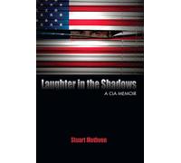Laughter in the Shadows: A CIA Memoir