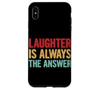 Laughter Is Always The Answer Case for iPhone XS Max