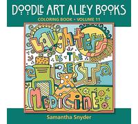 Laughter Is the Best Medicine: Coloring Book: Volume 11 (Doodle Art Alley Books)