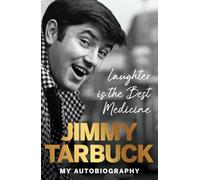 Laughter is the Best Medicine : My autobiography