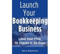 Launch Your Bookkeeping Business
