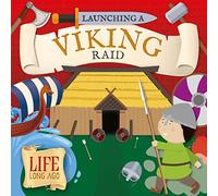 Launching a Viking Raid (Life Long Ago)
