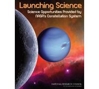Launching Science : Science Opportunities Provided by NASA's Constellation System