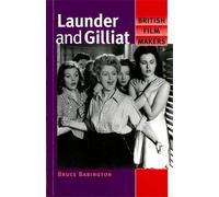 [(Launder and Gilliat)] [ By (author) Bruce Babington ] [September, 2013]