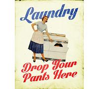 Laundry Drop Pants Clothes Here Fun Quote Vintage Retro Man Cave Bar Pub Shed Novelty Gift Tin Wall Décor Metal Sign