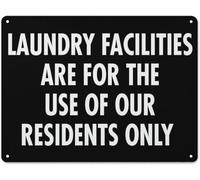 Laundry Facilities Are For The Use Of Our Residents Only Warning Metal Sign Tin Signs Aluminum Sign For Outdoors Use Yard Farm Fence Home Wall Decor 12x16 Inch