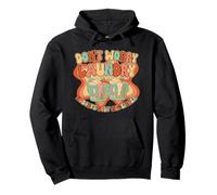 Laundry Humor Groovy 70s Quote for Lazy Day Vibes retro Pullover Hoodie