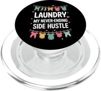 Laundry My Never-Ending Side Hustle - Funny Mother PopSockets PopGrip for MagSafe