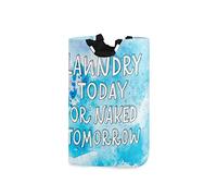 Laundry Today Or Naked Tomorrow Laundry Hamper Large Laundry Bag Collapsible Oxford Cloth Durable Storage Bin with Handles for Home Bathroom Dorm College, 22.7 Inch